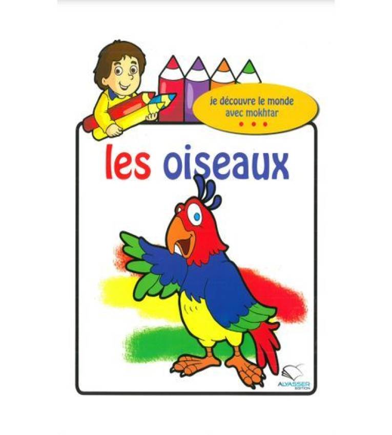 CAHIER COLORIAGE LES OISEAUX pour les enfants